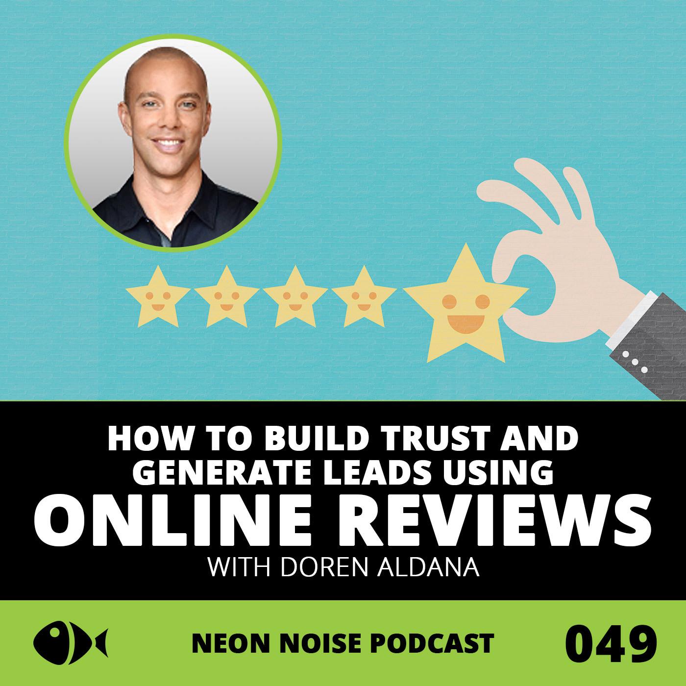 E49 - How to Build Trust and Generate Leads Using Online Reviews with Doren Aldana