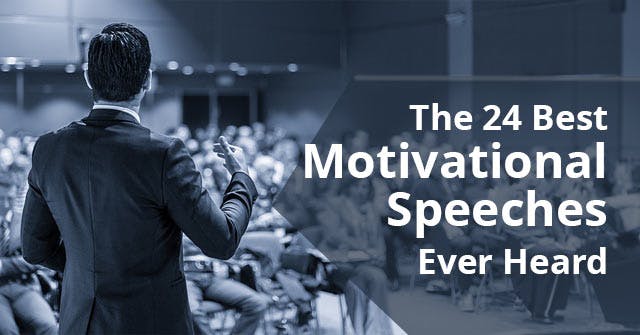 featured image for The 24 Best Motivational Speeches Ever Heard