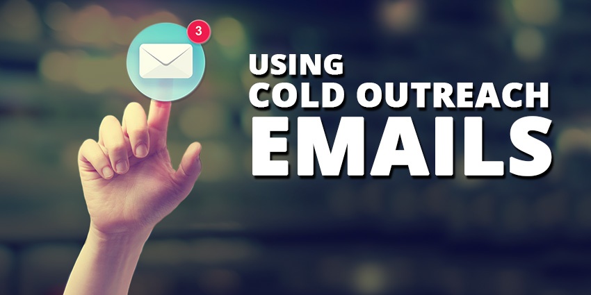 Episode 16: Using Cold Outreach Emails Post Thumbnail