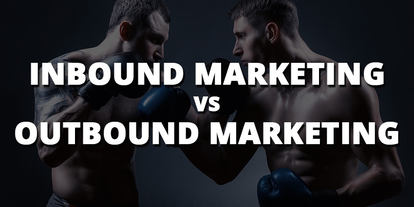 Episode 3: Inbound Marketing vs Outbound Marketing Post Thumbnail